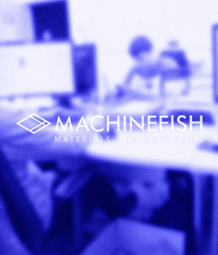 Machinefish materials & technologies